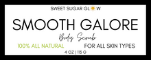 Load image into Gallery viewer, 4 oz Smooth Galore Body Scrub
